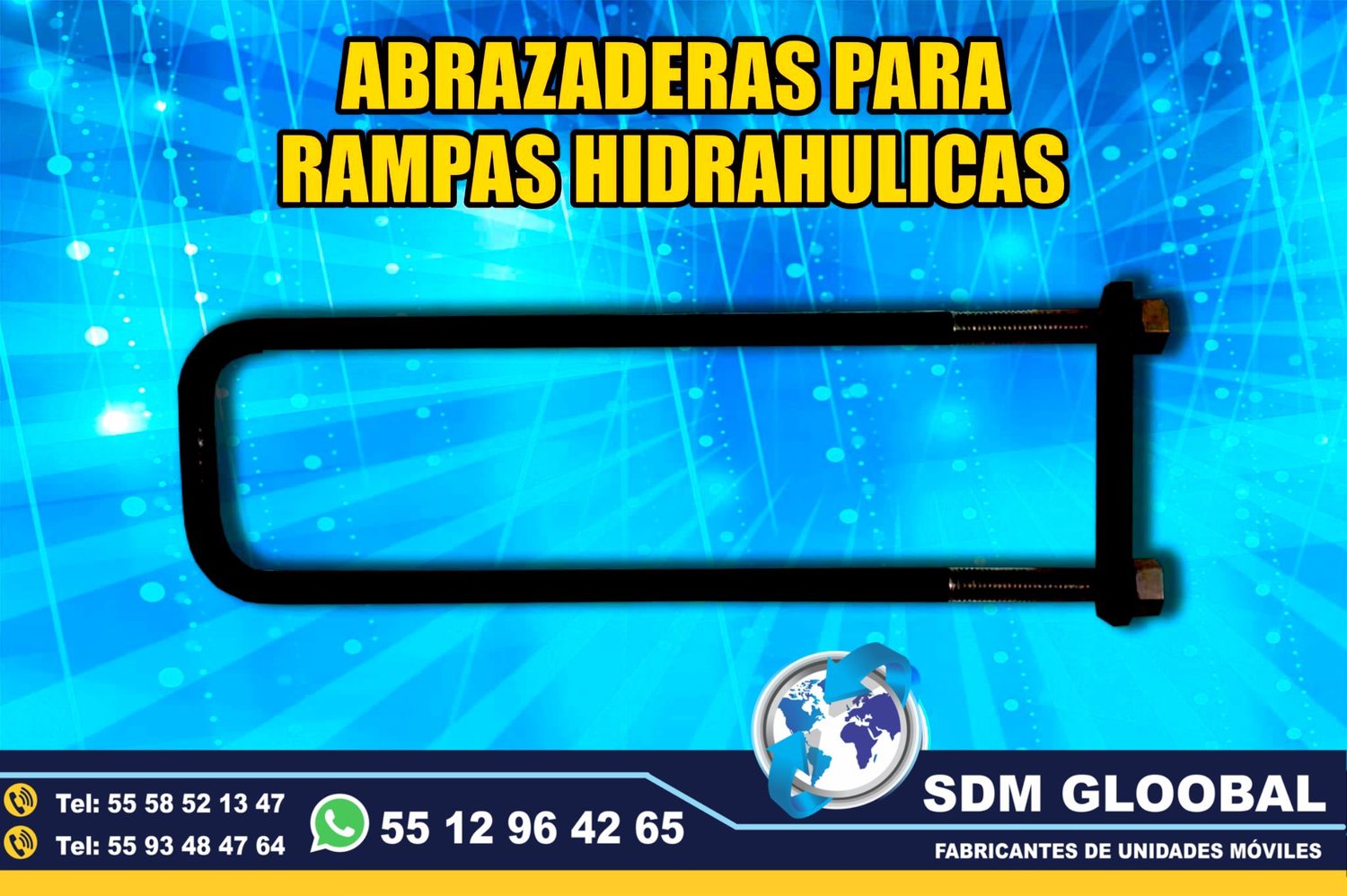 Venta de Abrazaderas para unidades moviles especiales <br>