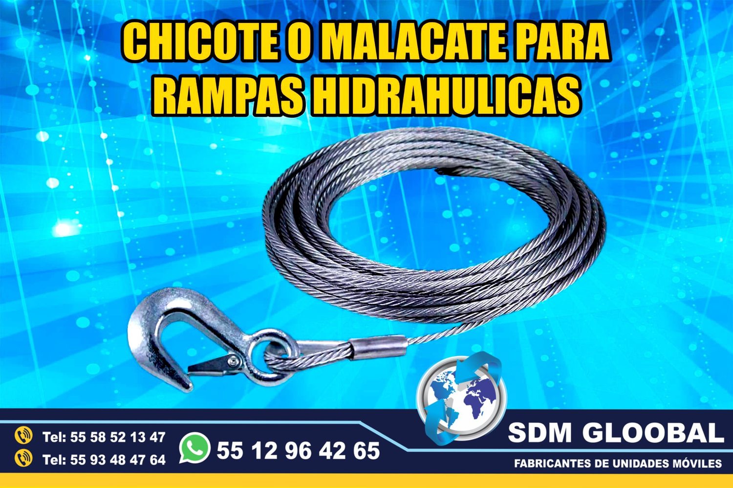 Venta de Chicote o malacate para Rampas Hidraulicas de carga  <br>